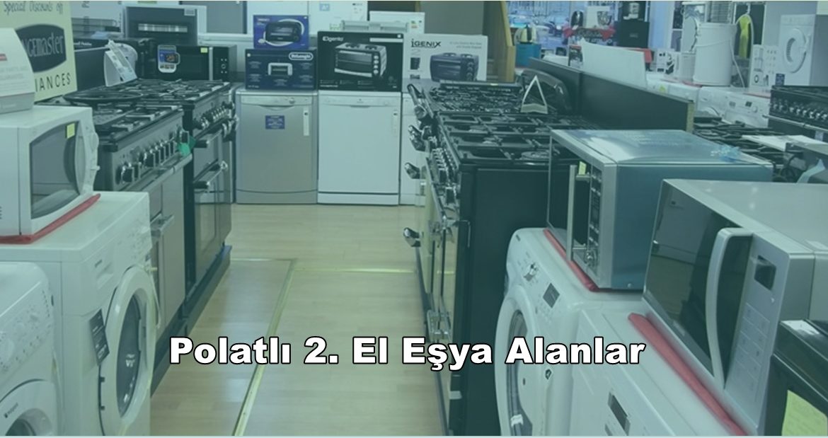 Polatlı 2. El Eşya Alanlar