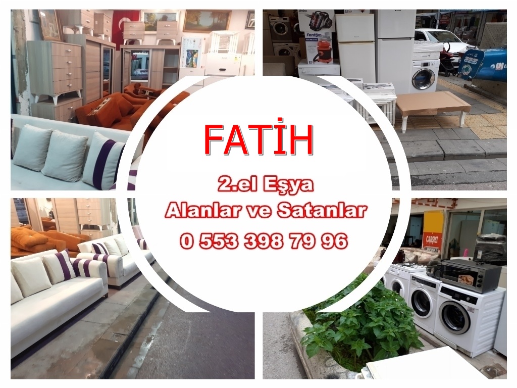 Fatih 2. El Eşya Alanlar