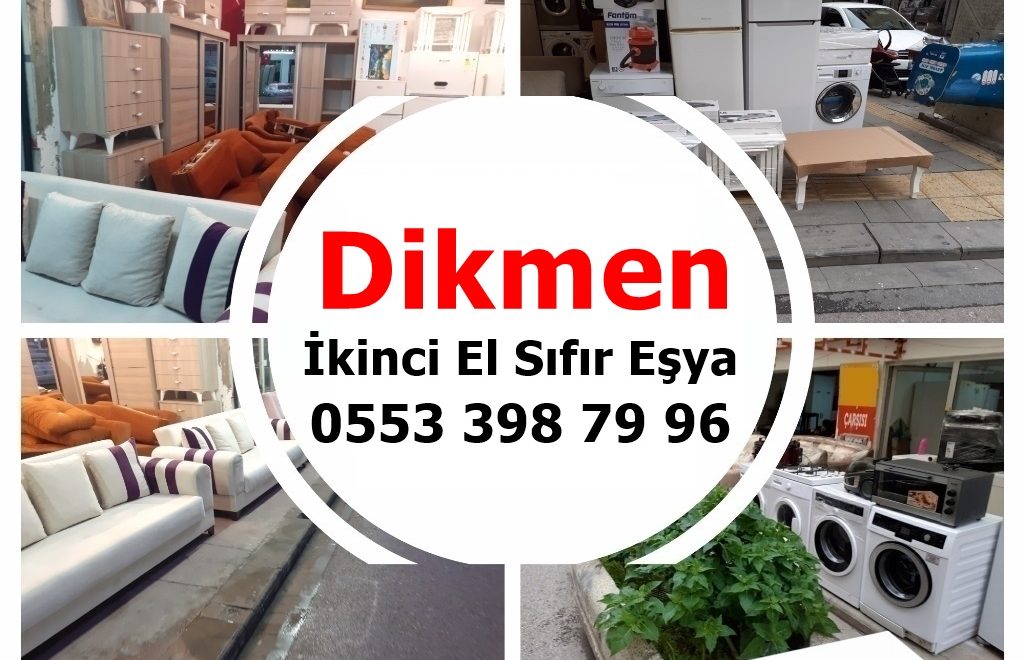 Dikmen İkinci El Sıfır Eşya