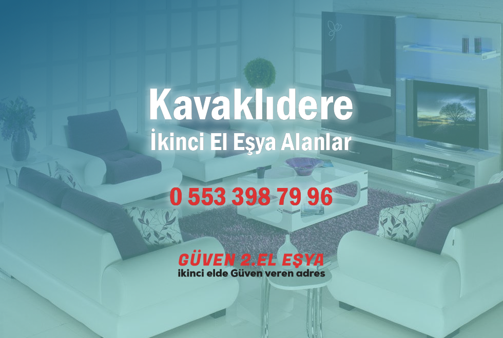 Kavaklıdere İkinci El Eşya Alanlar